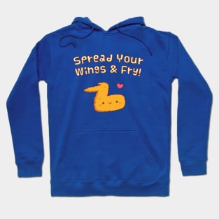 Spread Your Wings And Fry Fried Chicken Wing Pun Hoodie